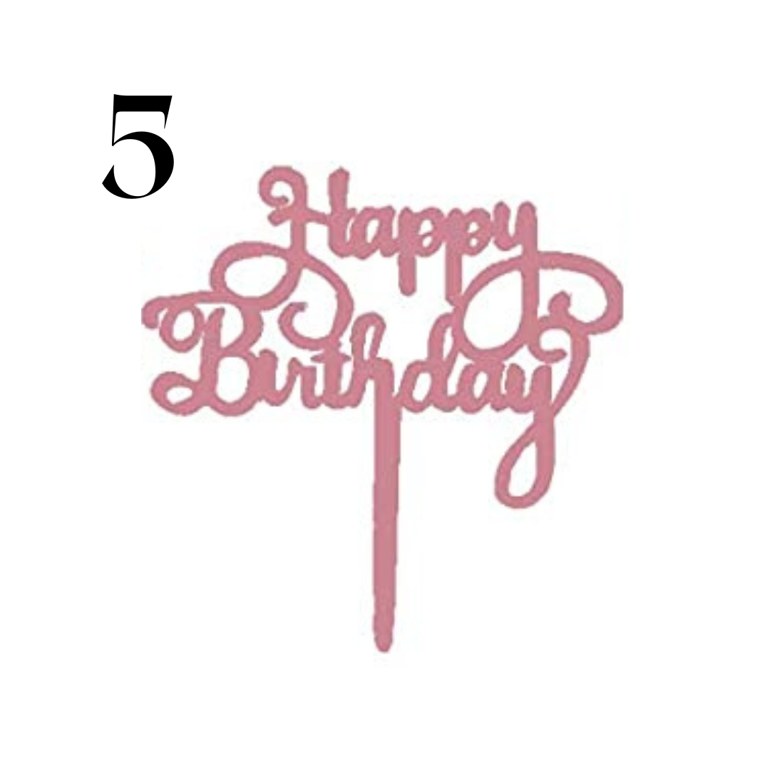 "Happy Birthday" Acrylic Cake Toppers